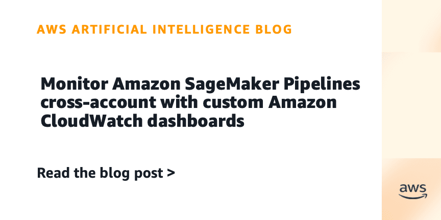 AWS ukazuje centrálny dohľad nad SageMaker Pipelines naprieč účtami